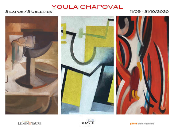 En 2020, 3 galeries de la Rive Gauche s’associent pour rendre hommage à Youla Chapoval : Alain le Gaillard, Antoine Laurentin & Le Minotaure