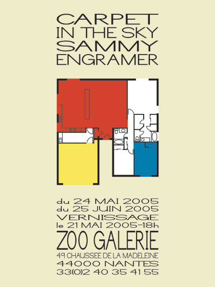 affiche de l'exposition Butterfly, Carpet in the sky, Funcky Donkey / Funny Monkey de  Sammy Engramer, Zoo Galerie 2005