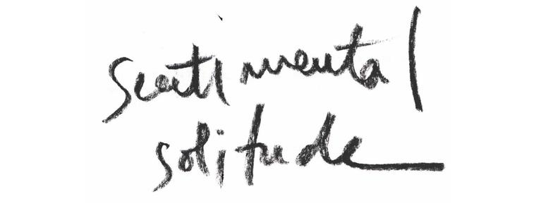 "Sentimental Solitude" écrit à la main en noir sur fond blanc