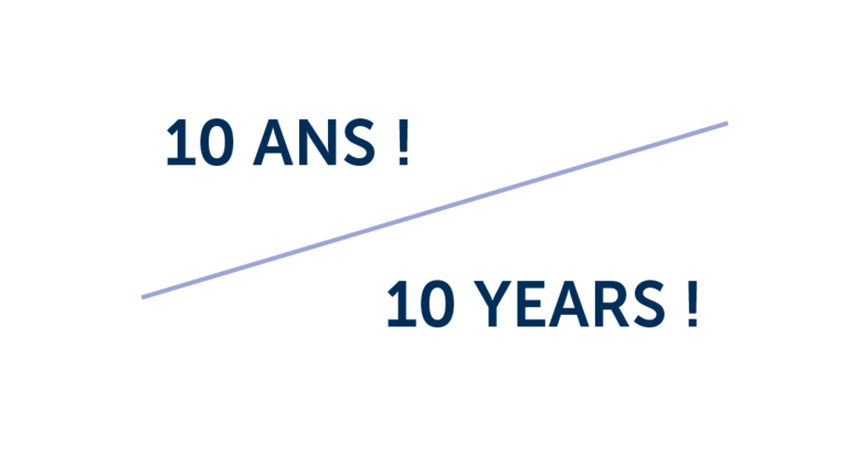 10 ans / 10 years