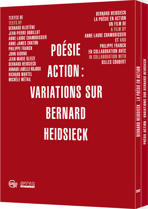 Poésie Action : Variations sur Bernard Heidsieck