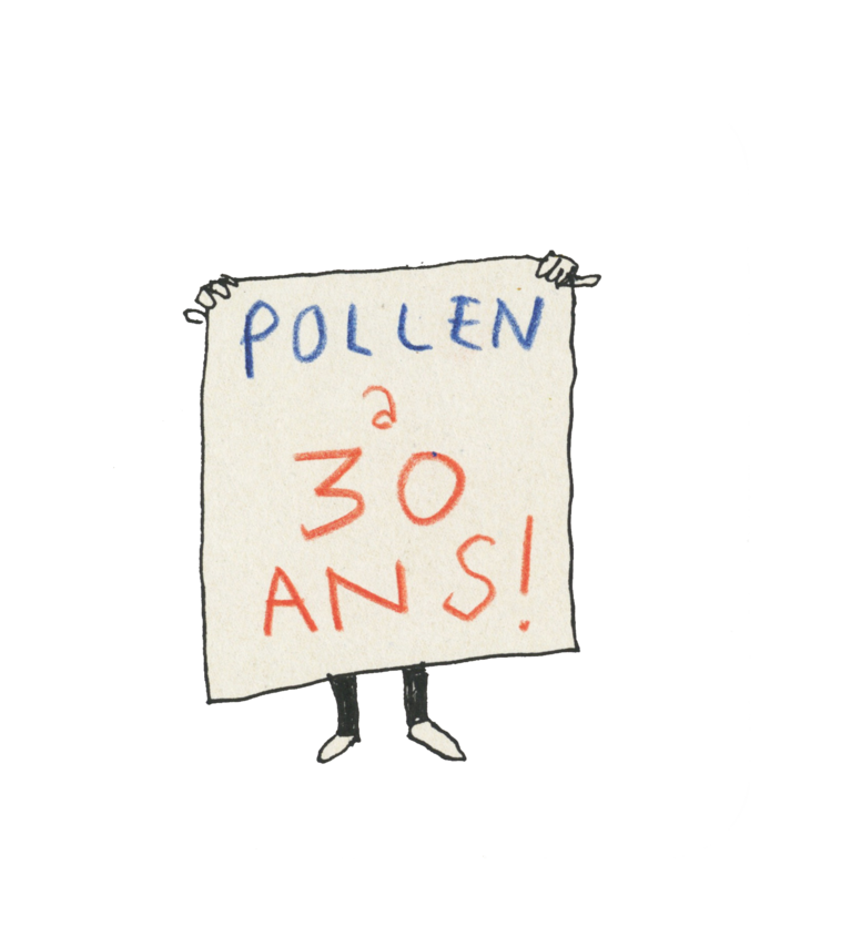 pollen a 30 ans