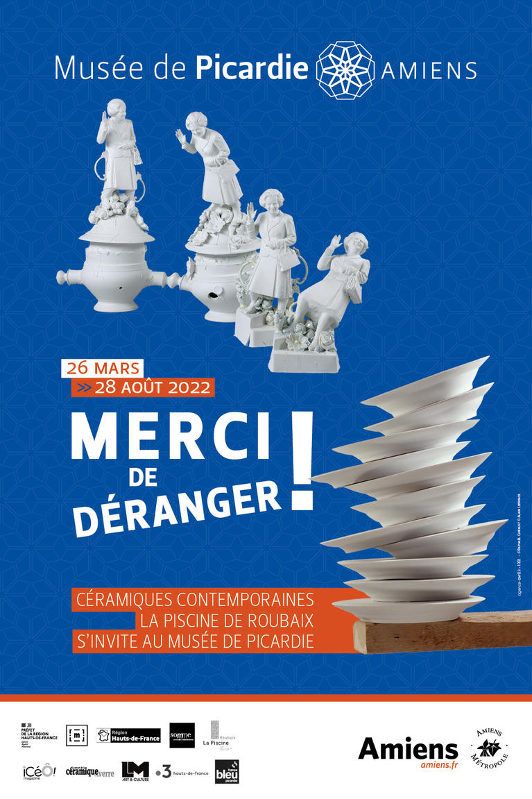 Affiche de l'exposition Merci de déranger! Musée de Picardie, Amiens