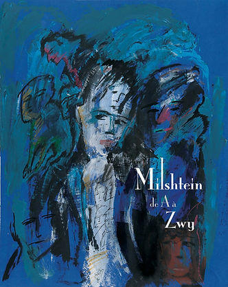 Affiche exposition: "Milshtein, De A à Zwy". 