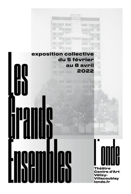 Affiche de l'exposition Les Grands Ensembles