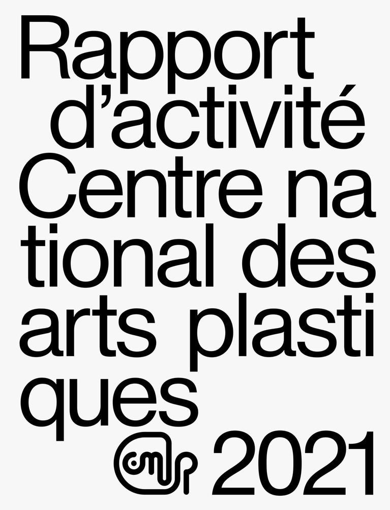 Rapport d'activité 2021 du Centre national des arts plastiques