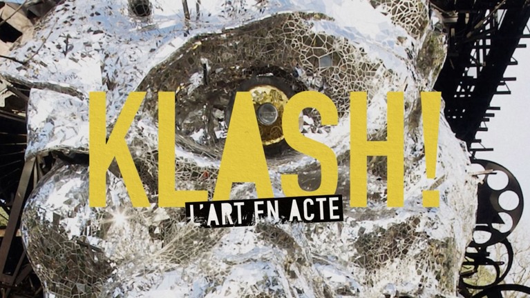 Extrait de la série documentaire KLASH ! L'art en acte