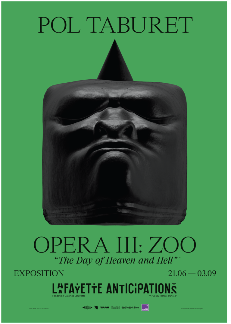 Affiche de l'exposition OPERA III: ZOO "The Day of Heaven and Hell, Soul Trains de Pol Taburet