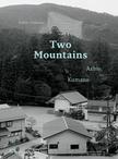 Couverture de l'ouvrage Two Mountains de Julien Guinand publié par Hatje Cantz Verlag