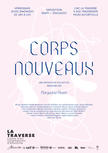 affiche de l'exposition Corps Nouveaux